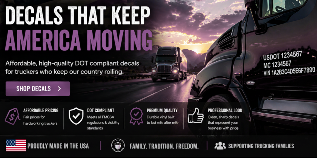 Keeping America Moving: Affordable Decals for the Trucking Community