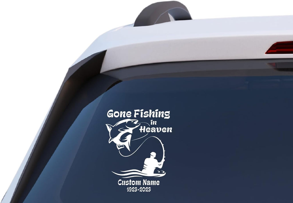 Gone Fishing In Heaven Memorial Car Decal – Personalized Fishing Tribute Vinyl Sticker with Custom Name & Dates