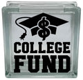 College Fund Money Savings Bank Vinyl Decal Sticker for DIY Glass Block Crafts (Glass Block NOT Included)