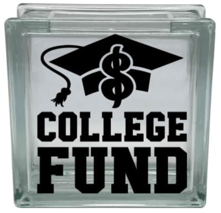 College Fund Money Savings Bank Vinyl Decal Sticker for DIY Glass Block Crafts (Glass Block NOT Included)
