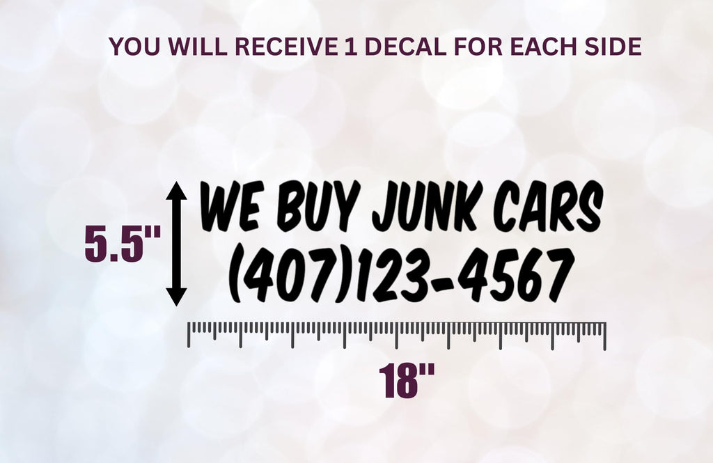 We Buy Junk Cars Decal, Custom Business Phone Number Vinyl Sticker, Vehicle Window Decal
