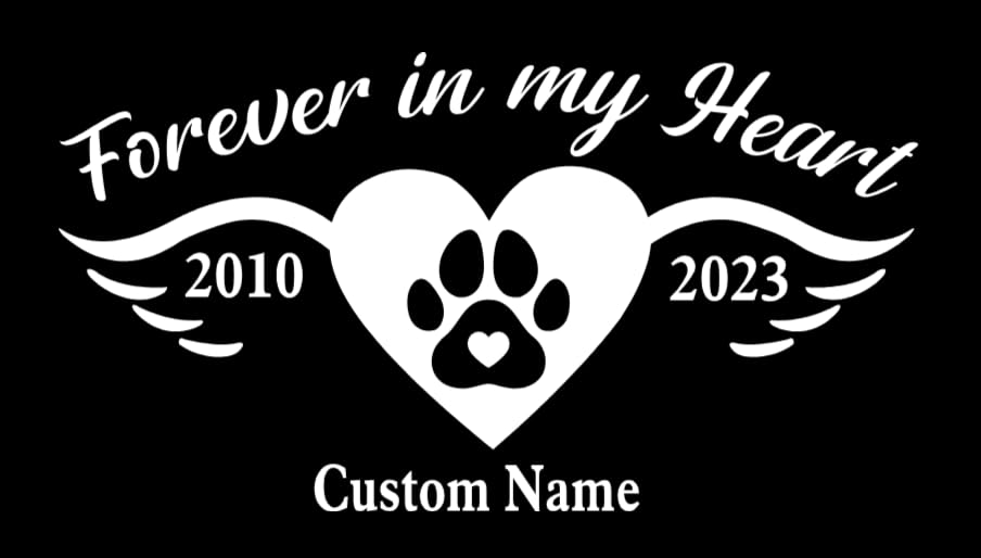 Forever in My Heart Angel Wings Dog Paw Personalized RIP Car Window Vinyl Decal Sticker Custom Memorial Decal