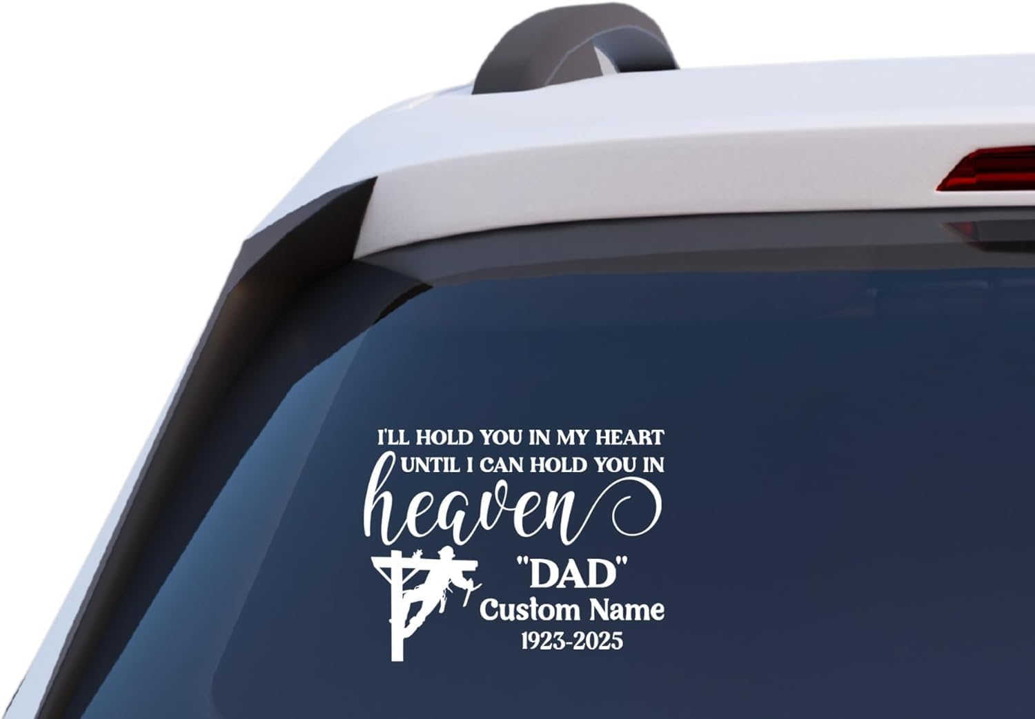 Hold You in My Heart Until Heaven Lineman Memorial Decal, Custom Name and Dates, Vinyl Car Window Sticker