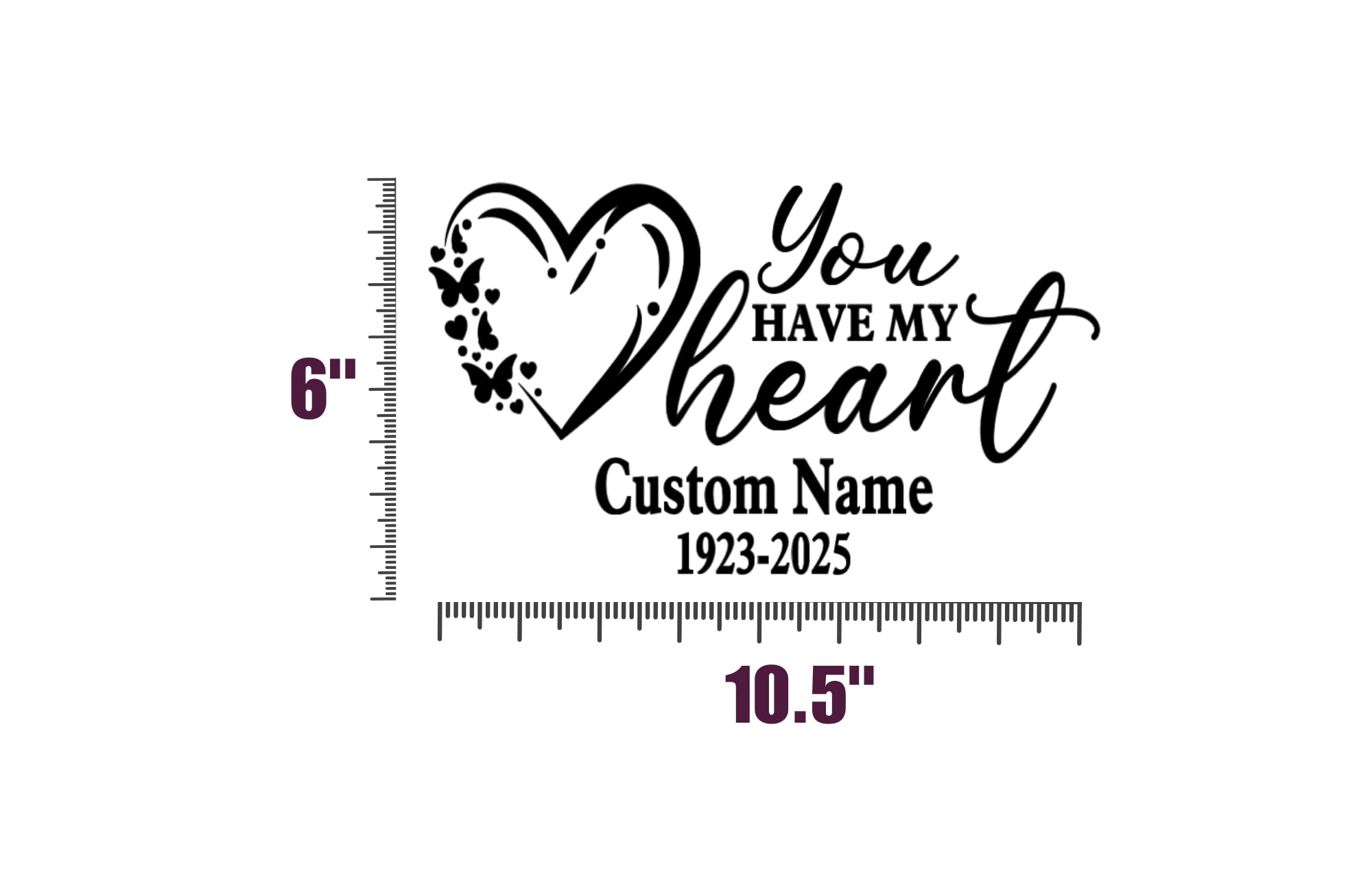 You Have My Heart Memorial Decal, Custom Name and Date, Vinyl Car Window Sticker with Heart and Butterfly Design
