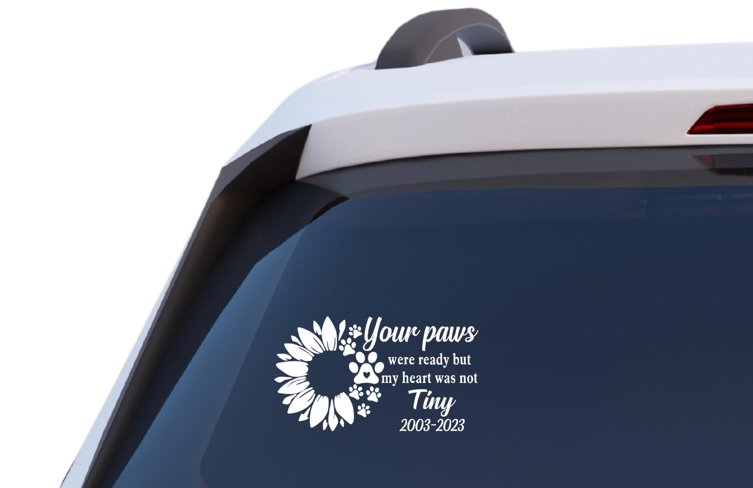 Sunflower Paw Pet Memorial Decal, Customizable Vinyl Car Sticker with Your Paws were Ready but My Heart was Not Quote