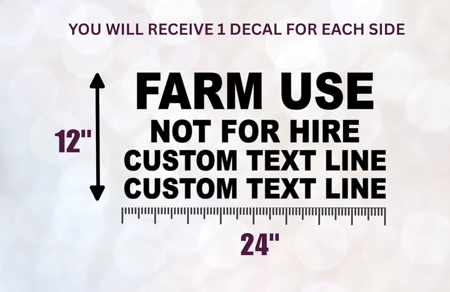 Farm Use Not for Hire Custom Text Decal Set, 24x12 Inch Vinyl Stickers, 2 Pack