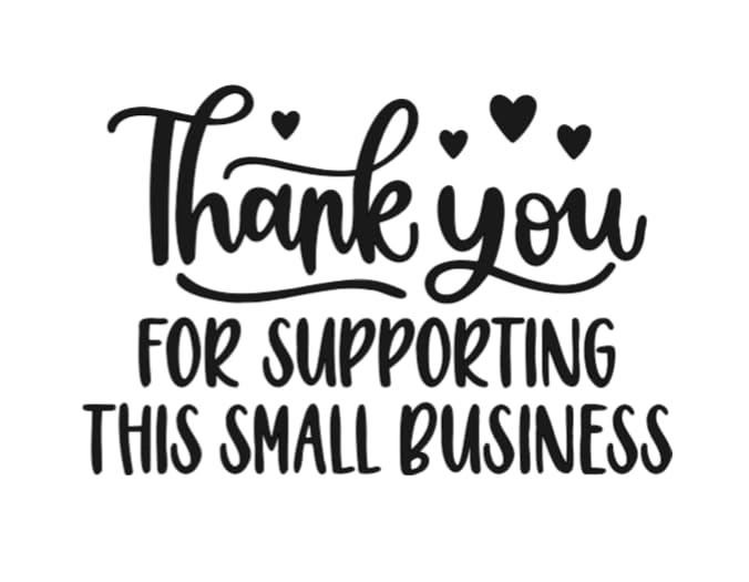 Thank You for Supporting This Small Business Vinyl Decal Sticker, Store Window Decal with Hearts