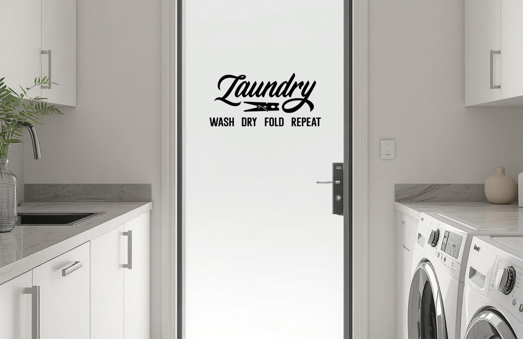 Laundry Wash Dry Fold Repeat Vinyl Wall Decal, Door Sticker, Multiple Color Options