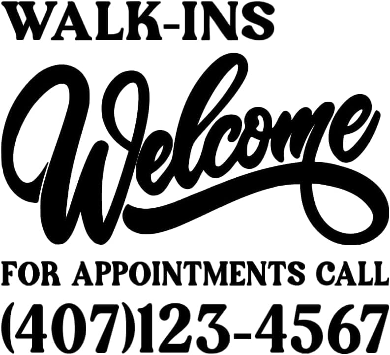 Walk-Ins Welcome Vinyl Decal with Custom Phone Number, Business Door Window Sticker