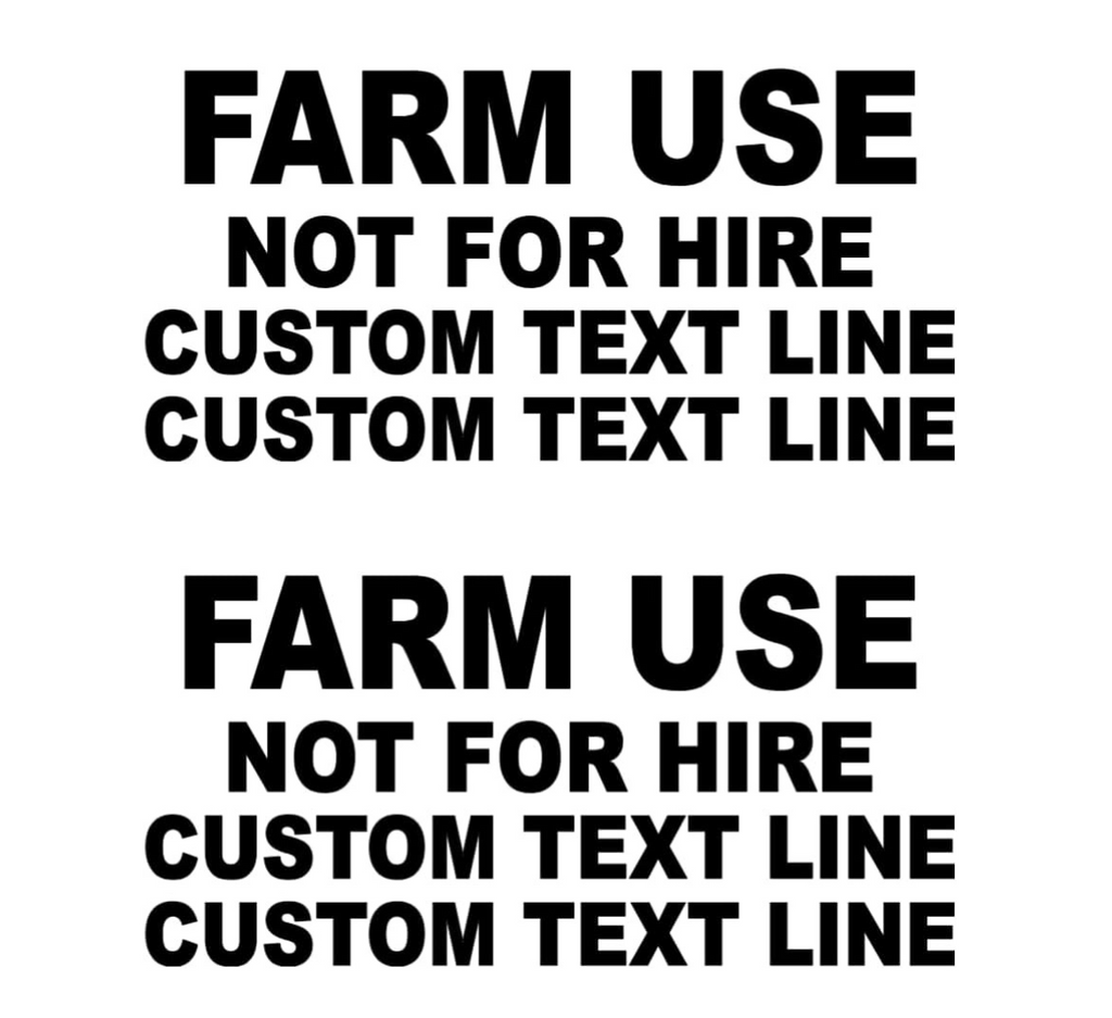 Farm Use Not for Hire Custom Text Decal Set, 24x12 Inch Vinyl Stickers, 2 Pack