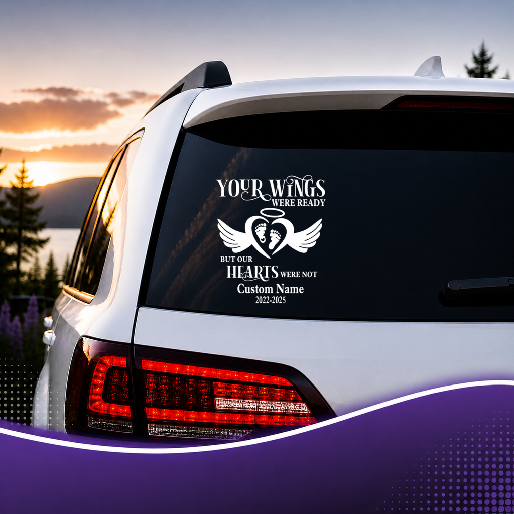Your Wings were Ready but Our Hearts were Not Memorial Decal, Custom Name with Baby Feet, Angel Wings and Halo Design, 7.5x9 Inch Vinyl Car Sticker