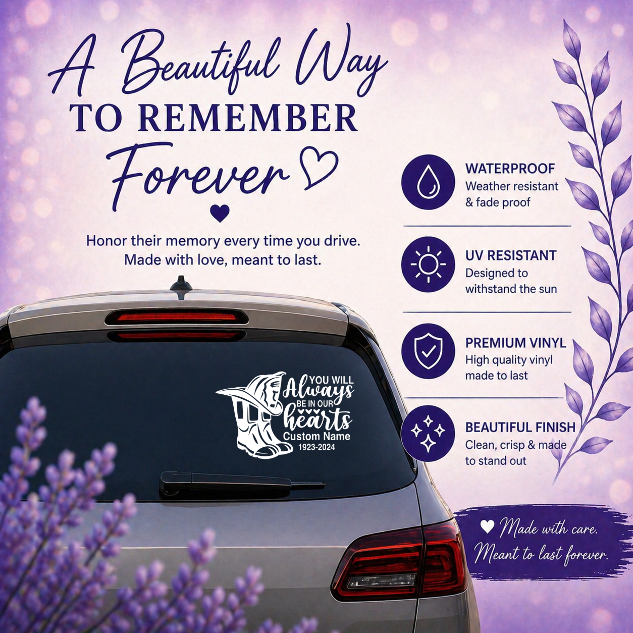 Personalized Memorial Car Decal – You Will Always Be In Our Hearts Vinyl Window Sticker – Custom Name & Dates