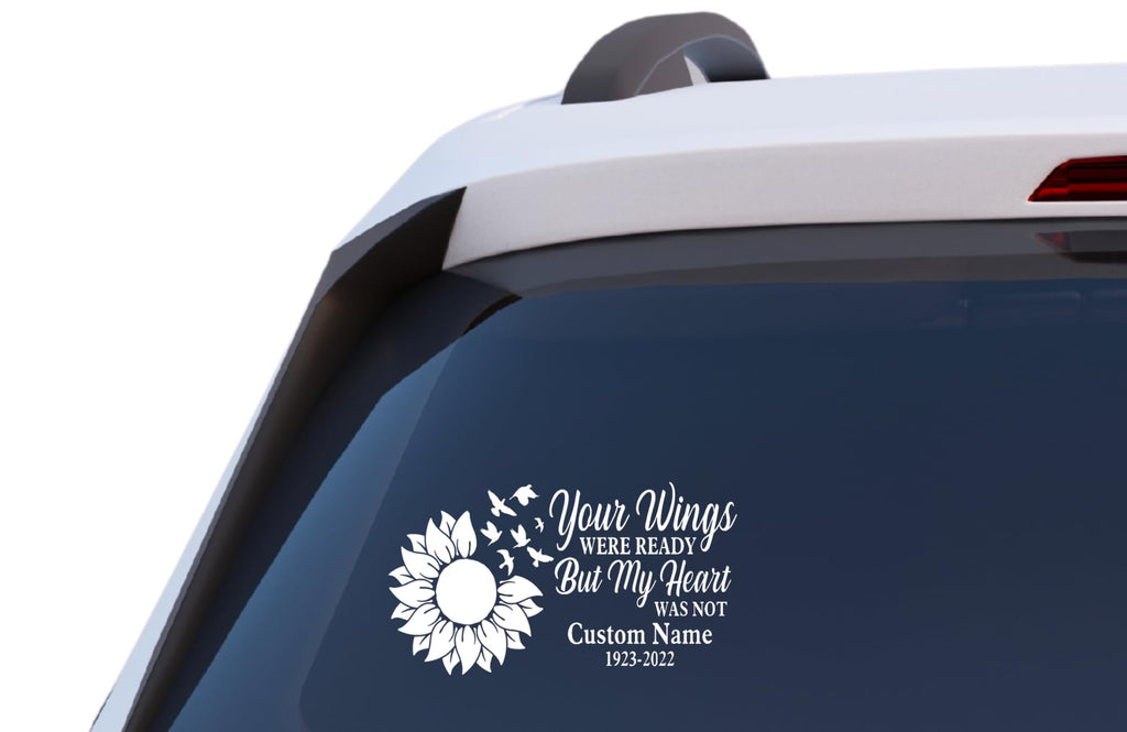 Your Wings were Ready Memorial Decal, Sunflower with Birds Design, Customizable Name and Dates, Vinyl Car Window Sticker