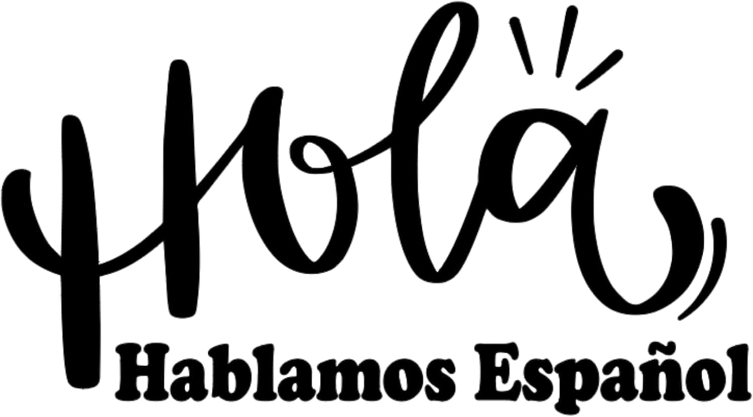 Hola Hablamos Español Vinyl Store Window Decal, Spanish Language Sign, Business Door Sticker